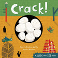 Crack! (SlideandSee Nature)