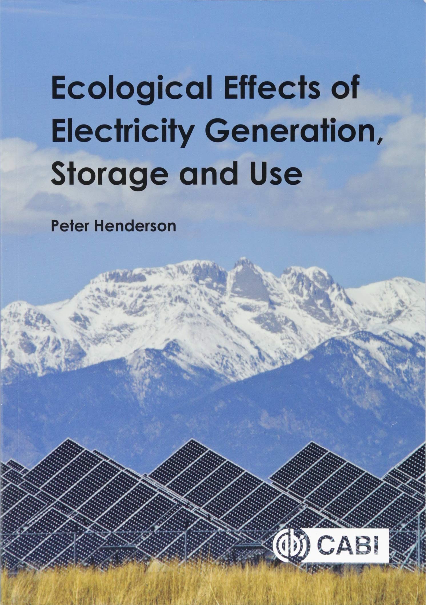 Ecological Effects of Electricity Generation, Storage and Use