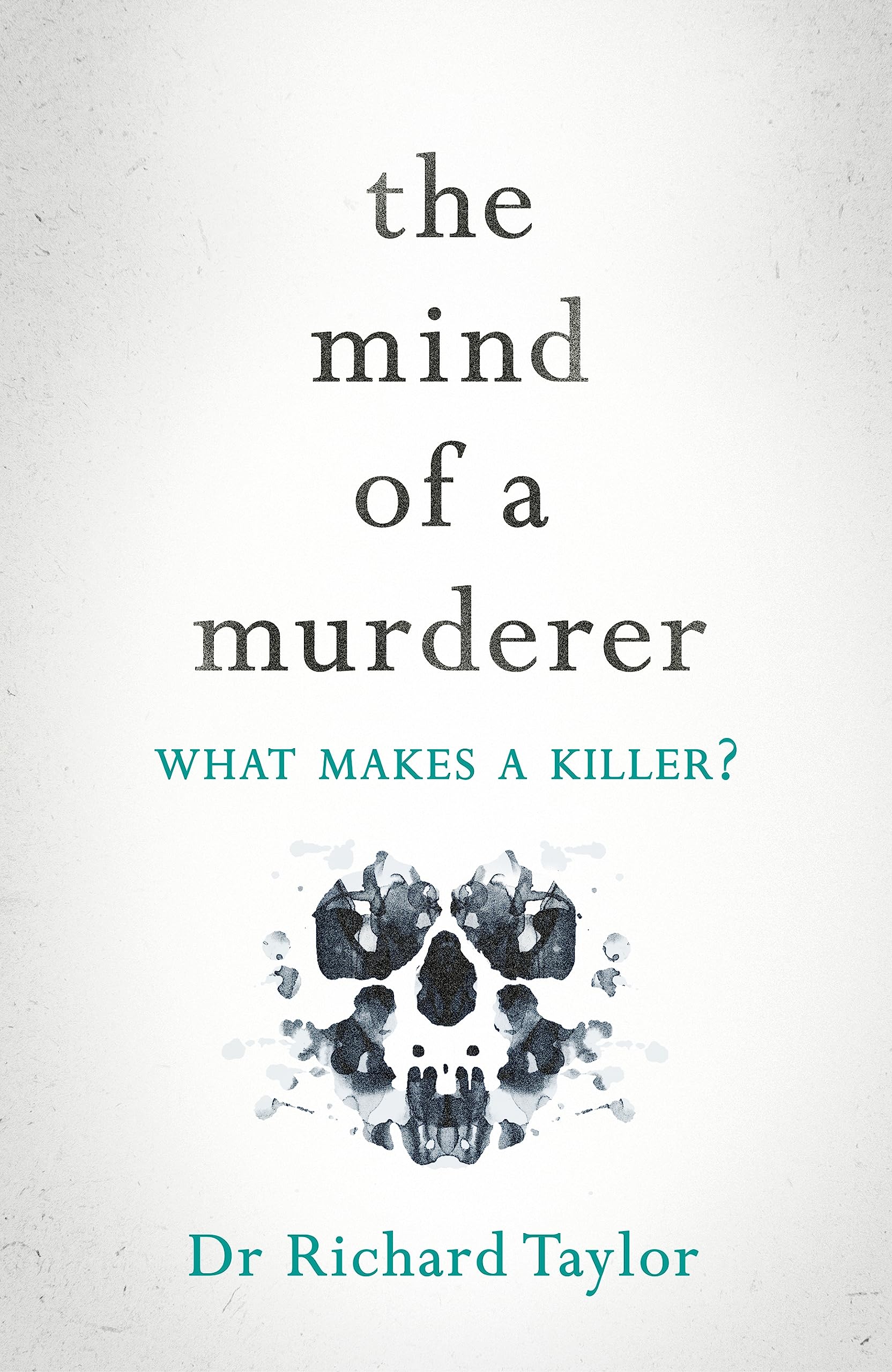The Mind of a Murderer