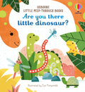 Are You There Little Dinosaur? (Little PeepThrough Books) (Little PeekThrough Books)