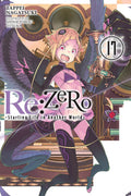 Re:ZERO Starting Life in Another World, Vol. 17 (light novel) (Re:ZERO Starting Life in Another World, 17)