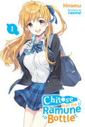 Chitose Is in the Ramune Bottle, Vol. 1 (Volume 1) (Chitose Is in the Ramune Bottle, 1)