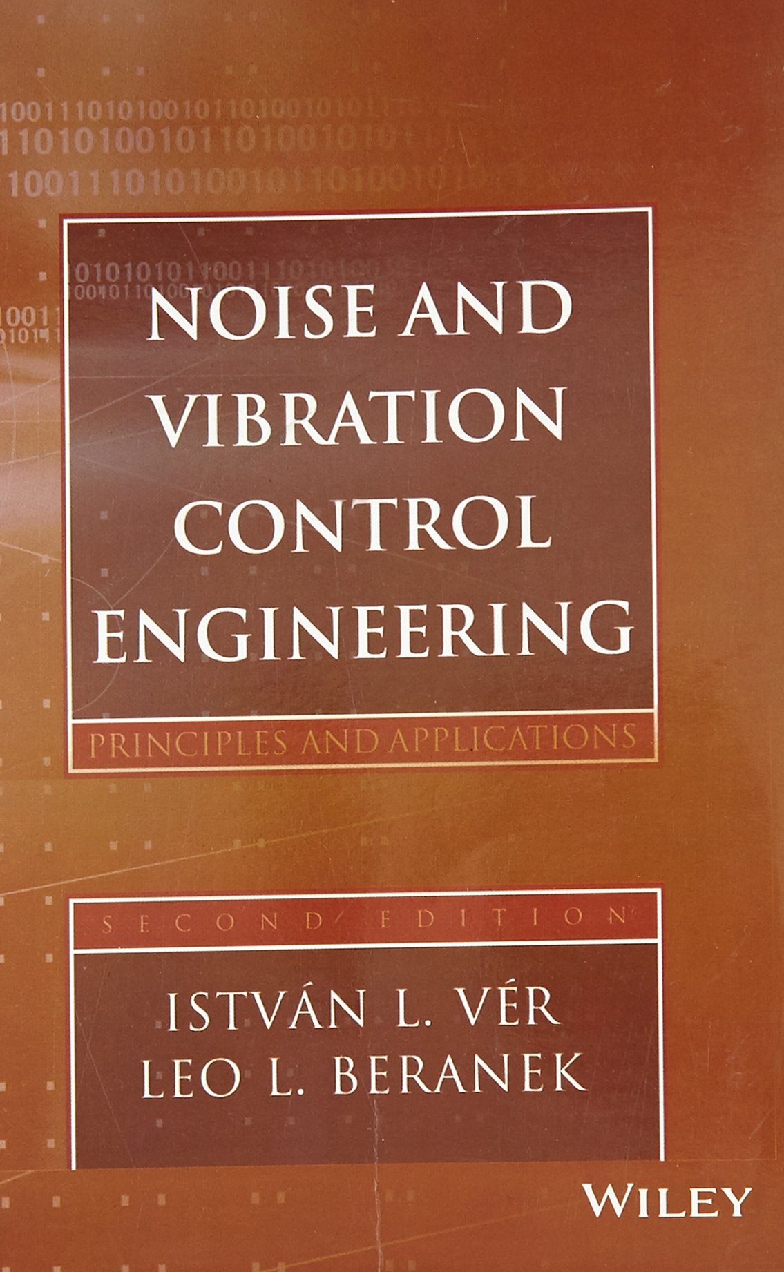 Noise And Vibration Control Engineering: Principles And Applications 2Ed (Pb 2014)