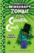 Diary Of A Minecraft Zombie #21: Carnival Chaos