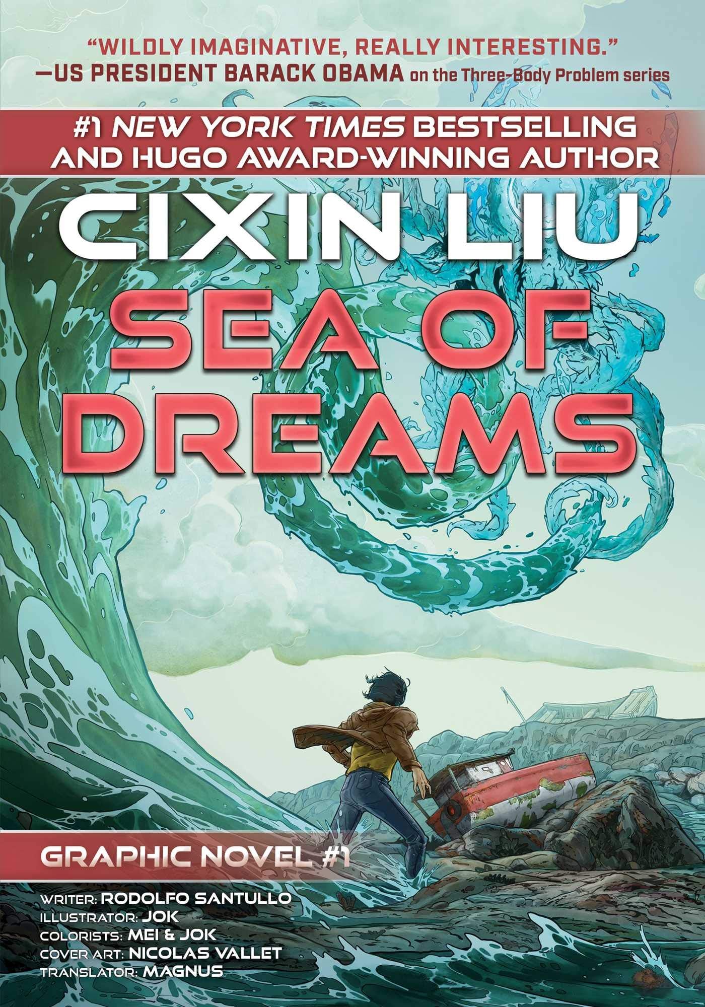 Sea of Dreams: Cixin Liu Graphic Novels #1 (Liu Cixin Graphic Novels, 1)