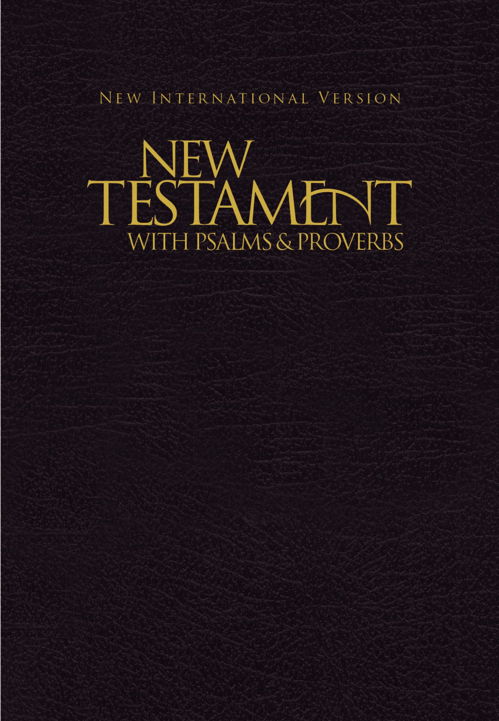 NIV, New Testament with Psalms and Proverbs, PocketSized, Paperback, Black