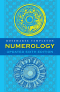 Numerology: Numbers and their Influence  Updated 6th Edition