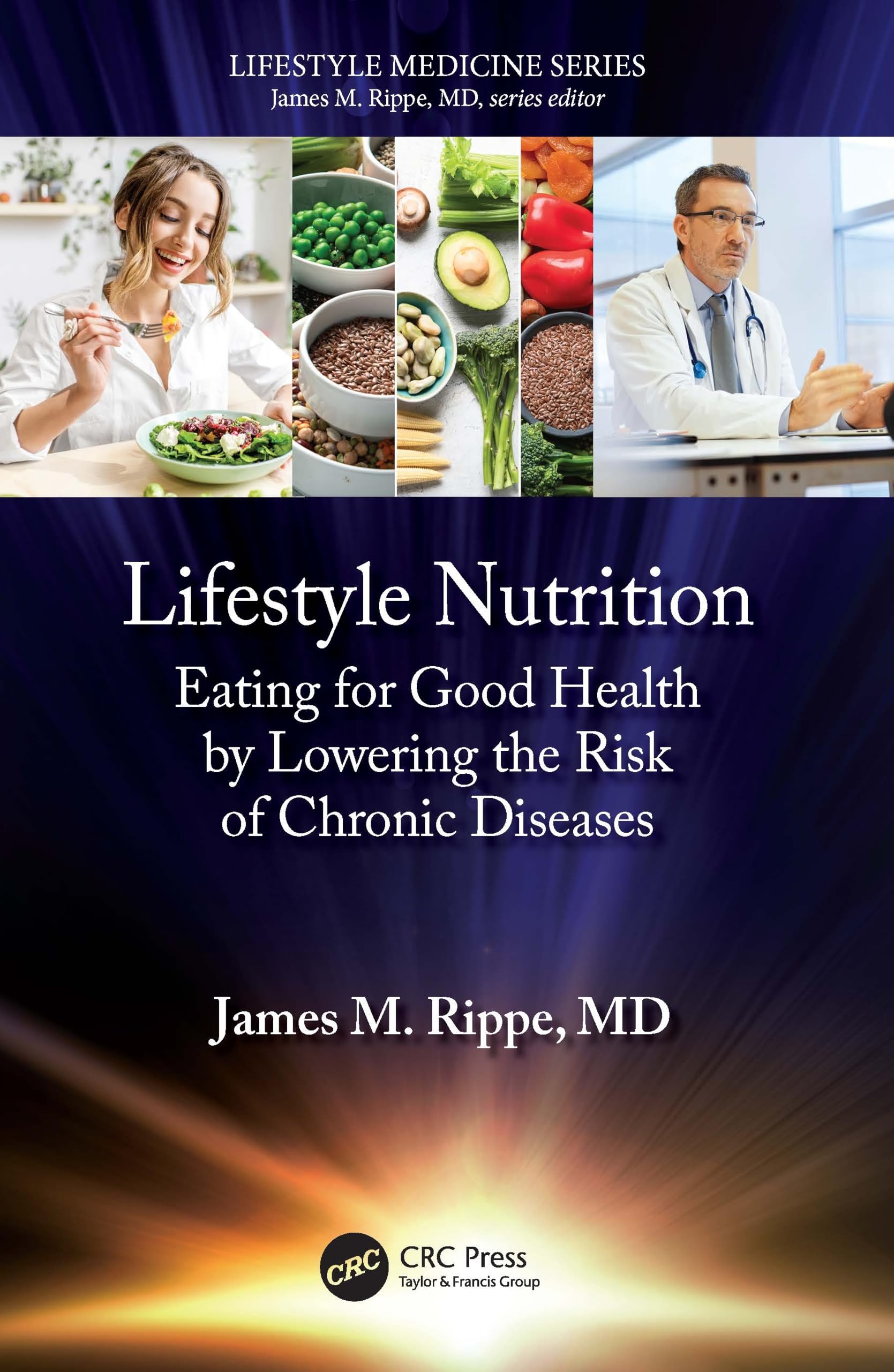 Lifestyle Nutrition Eating For Good Health By Lowering The Risk Of Chronic Diseases (Pb 2025) (Lifestyle Medicine)