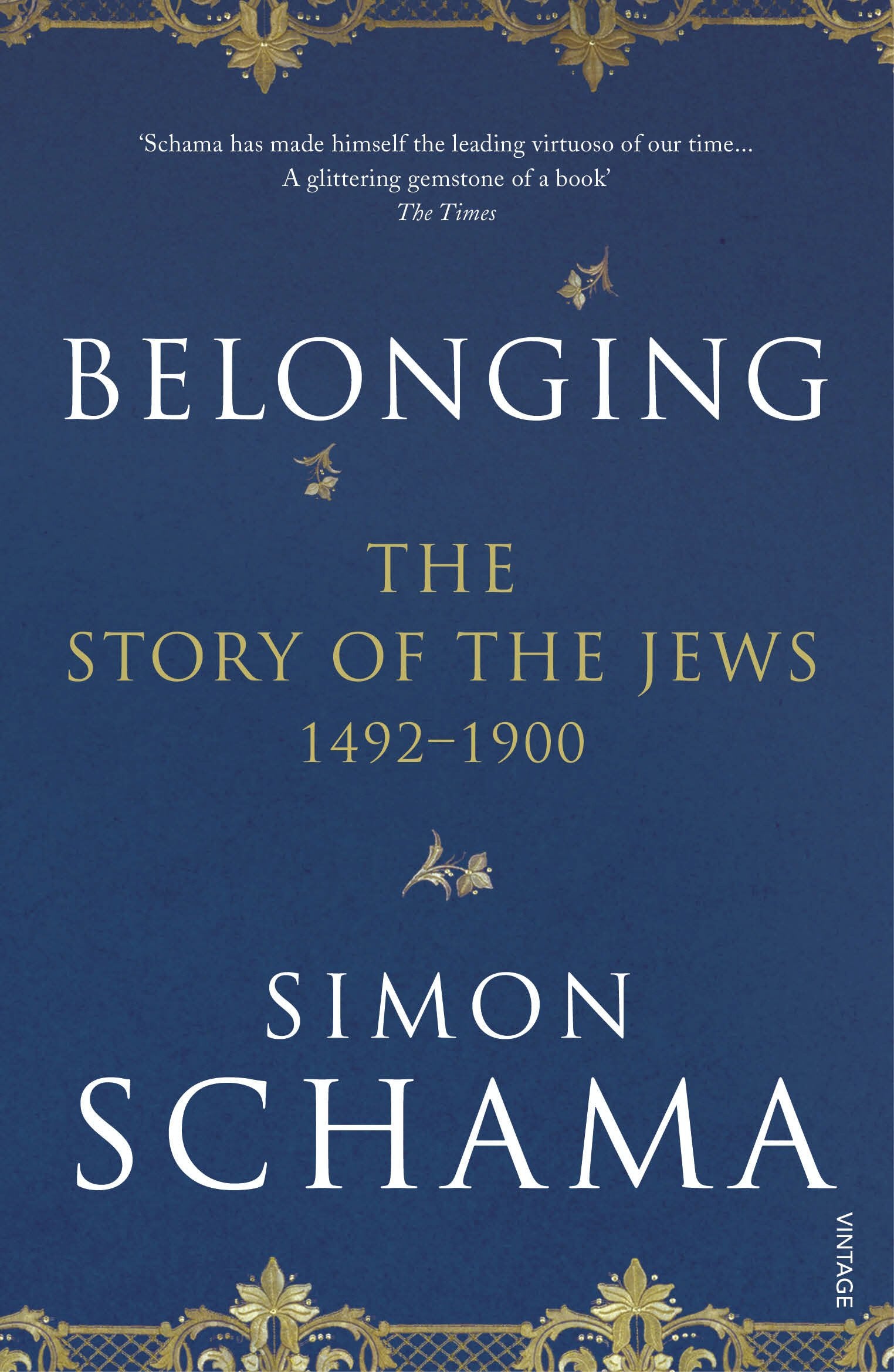 Belonging: The Story of the Jews 14921900