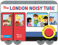 The London Noisy Tube (Campbell London Range)