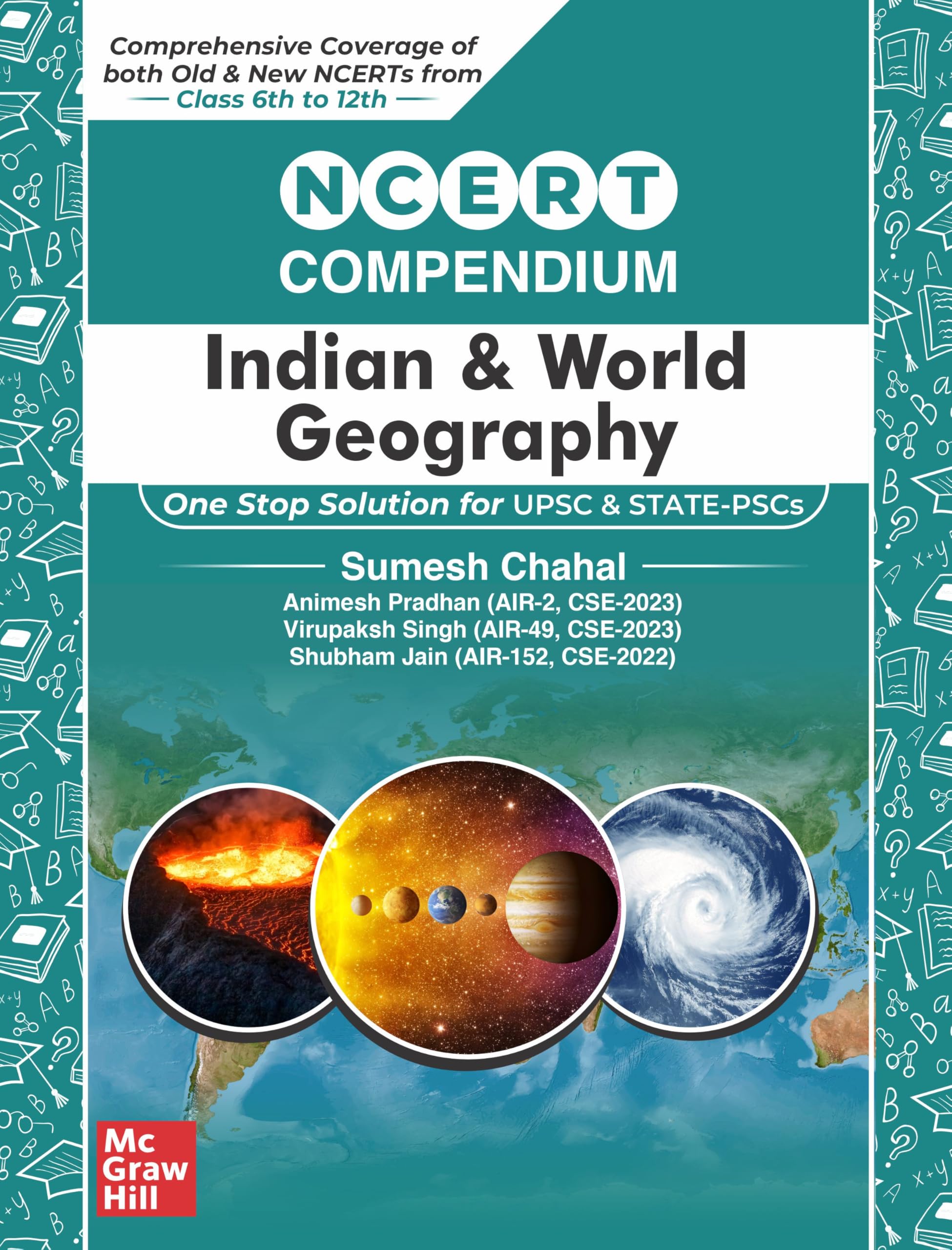 McGraw Hills NCERT Compendium (Indian & World Geography) for UPSC and State PSCs | Class 6 to 12 | Old & New NCERT | English Med