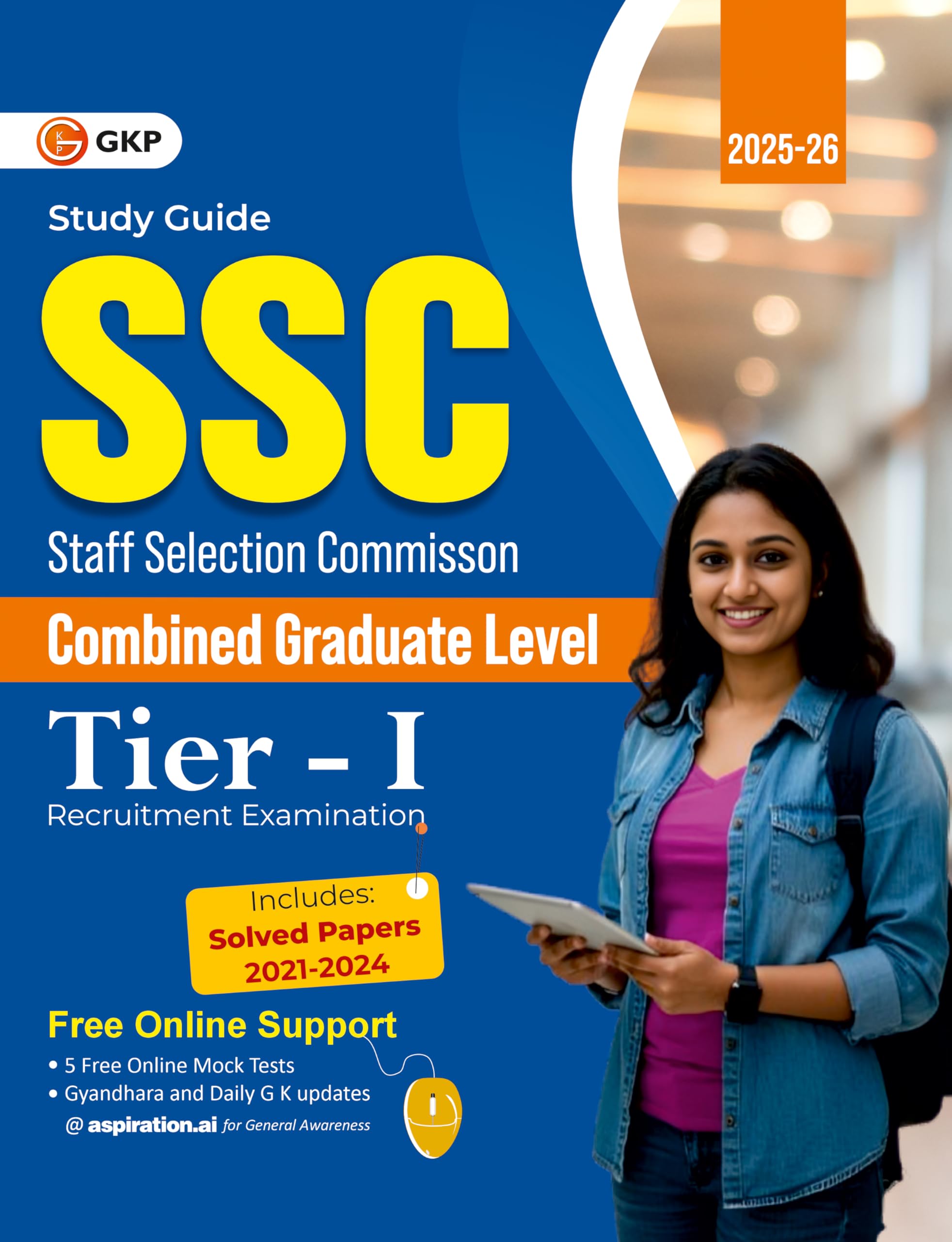 GKP SSC 2026 : Combined Graduate Level Tier I  Guide| Solved Papers 20212024