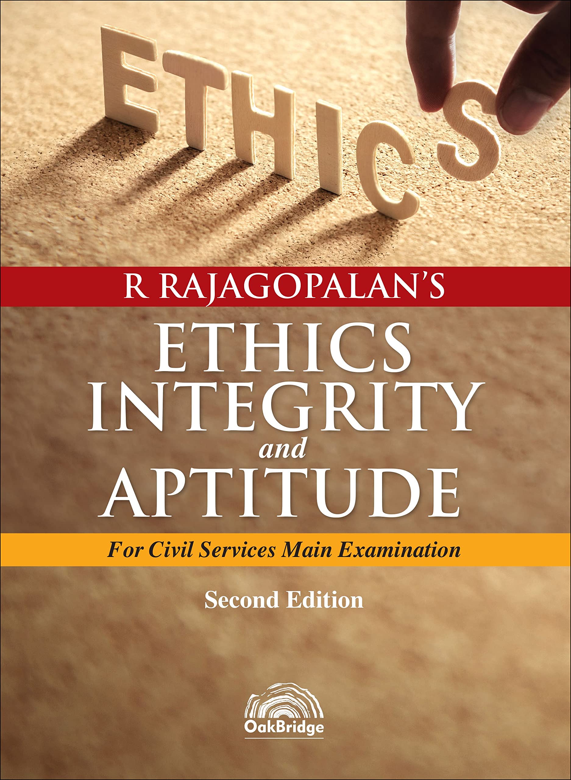 Ethics, Integrity and Aptitude | R Rajagopalan | OakBridge