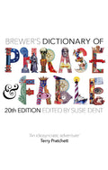 Brewers Dictionary of Phrase and Fable (20th edition)