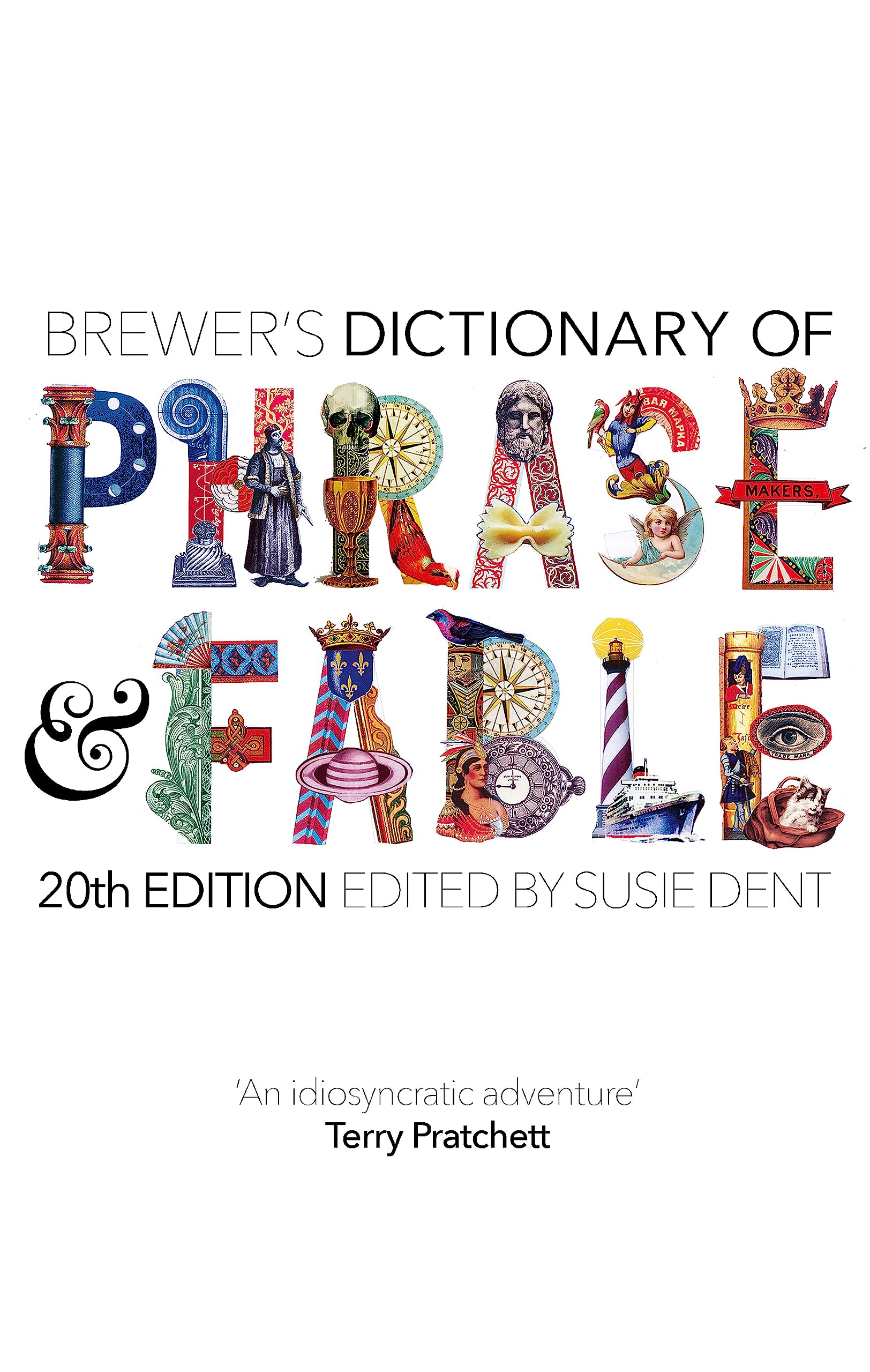Brewers Dictionary of Phrase and Fable (20th edition)