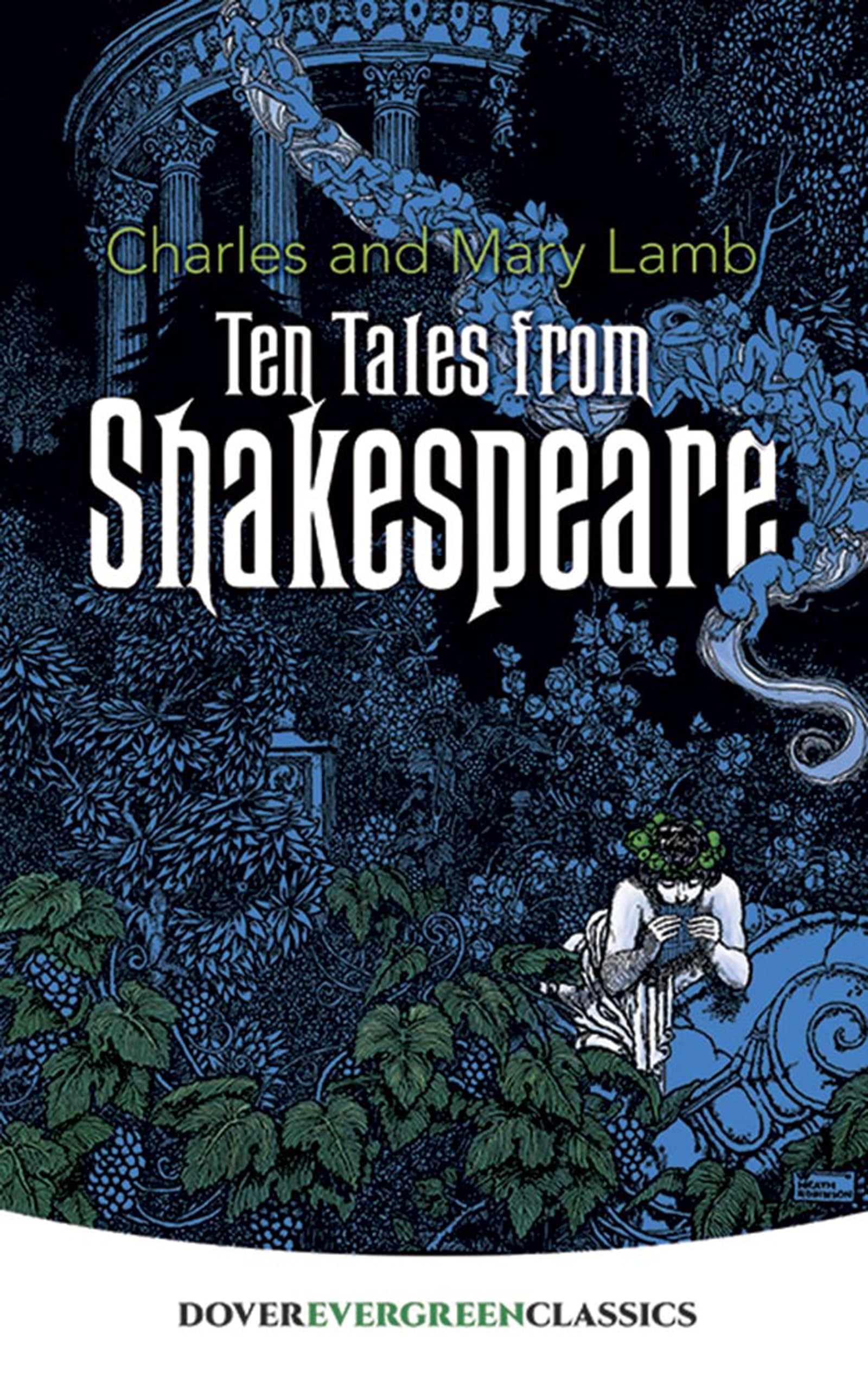 Ten Tales from Shakespeare (Dover Childrens Evergreen Classics)