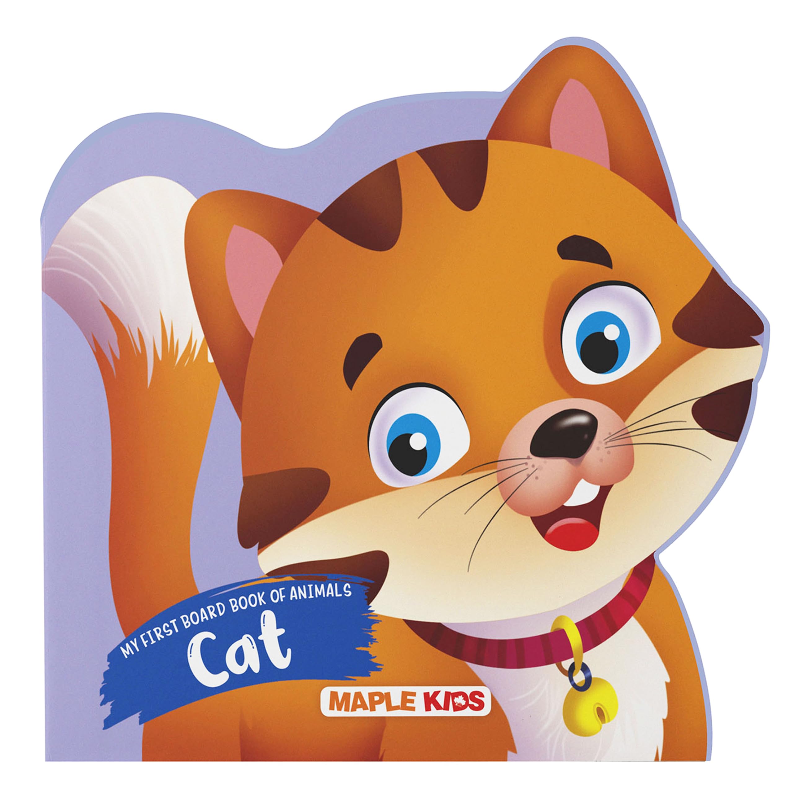 My First Board Book Animals  Cat  DieCut Board Book for Kids  Shaped Board Books  Age 2+