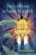 The Lighthouse Between The Worlds