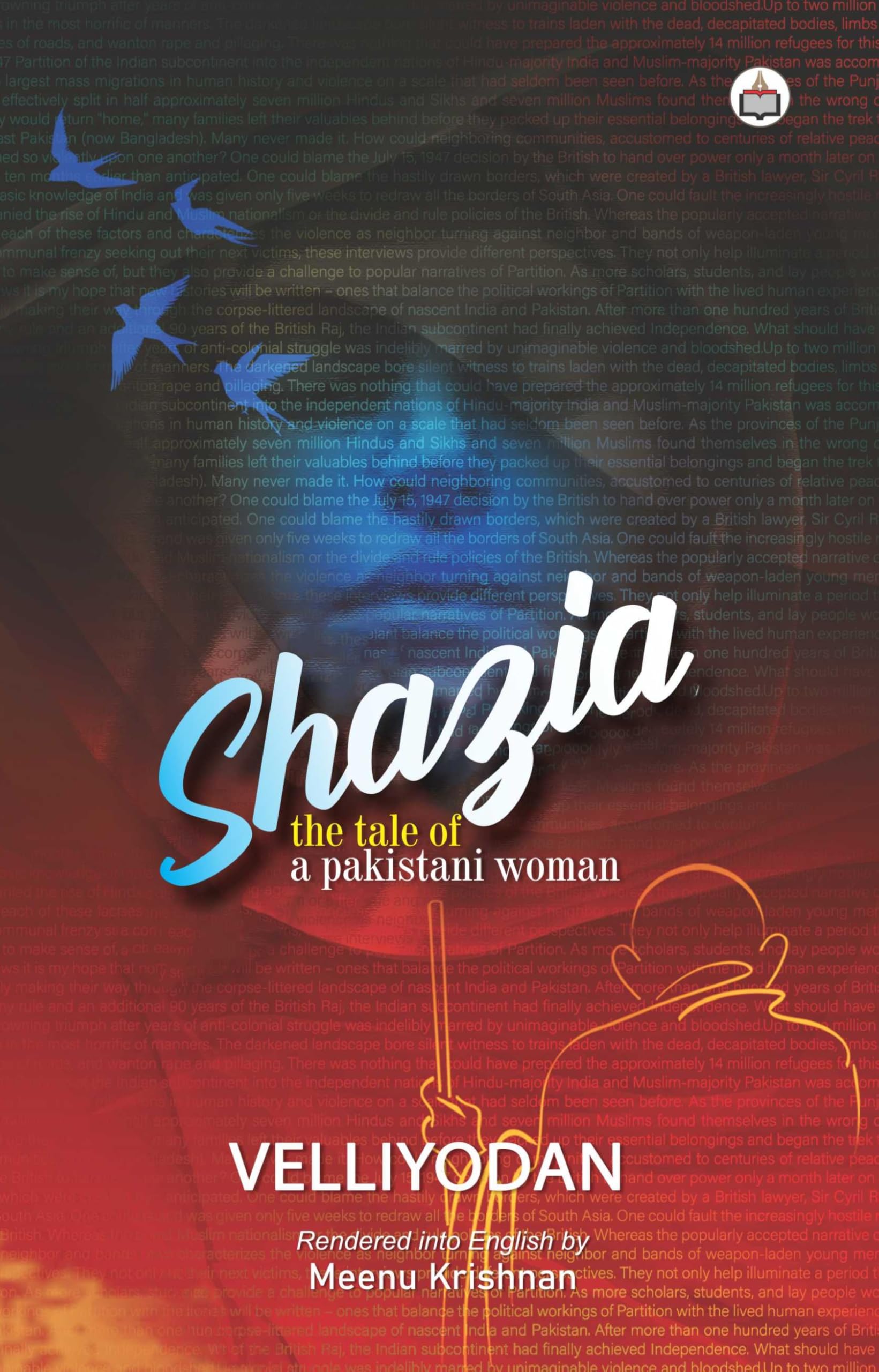 Shazia: The Tale of a Pakistani Woman (A Novel)