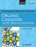 Wileys Solomons, Fryhle & Snyder Organic Chemistry for JEE (Main & Advanced), 3ed, 2019