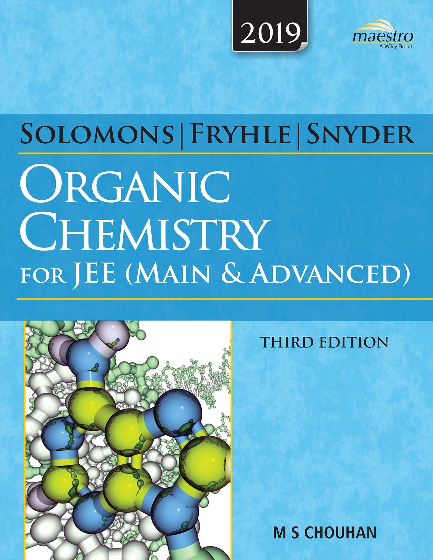 Wileys Solomons, Fryhle & Snyder Organic Chemistry for JEE (Main & Advanced), 3ed, 2019