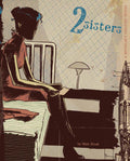 2 Sisters: A SuperSpy Graphic Novel