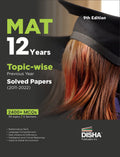 Mat 12 Years TopicWise Previous Year Solved Papers (2011  2022) 9Th Edition | Management Aptitude Test | 2400+ Pyqs | Mathemat