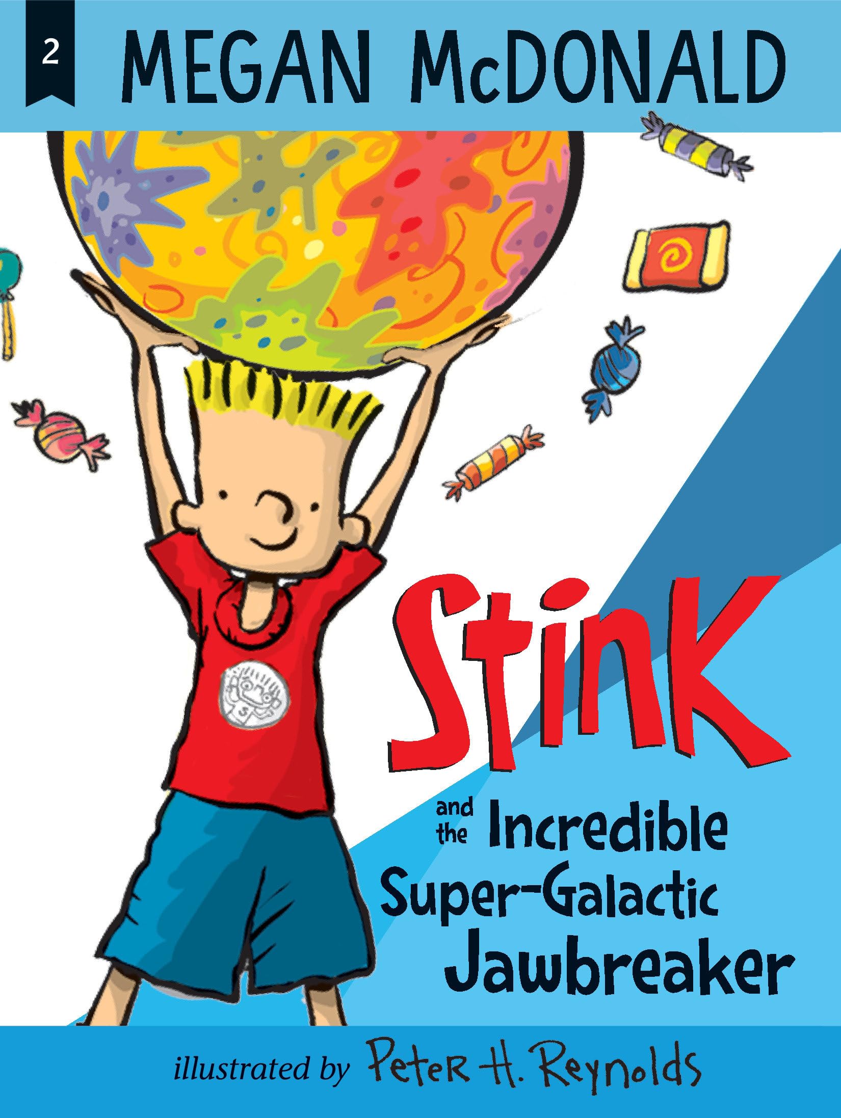Stink and the Incredible SuperGalactic Jawbreaker
