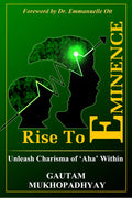 Rise To Eminence