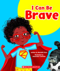 Learn About Your Best Self: I Can Be Brave