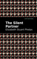 The Silent Partner (Mint Editions  Political and Social Narratives)