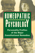 Homeopathic Psychology  Personality Profiles of the Major Constitutional Remedies