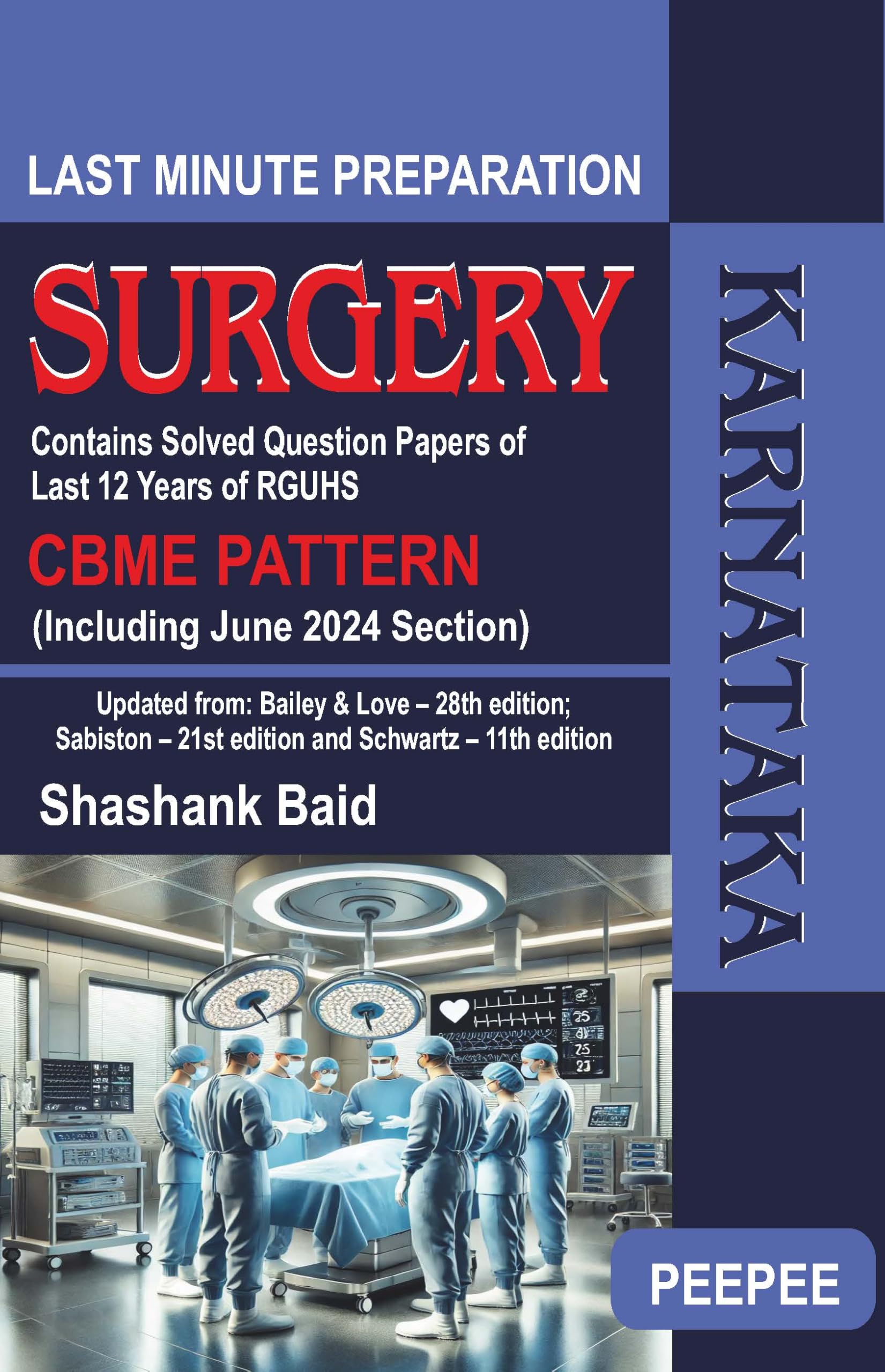 Last Minute Preparation Surgery Karnataka for UG