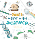 Dont Mess With Science