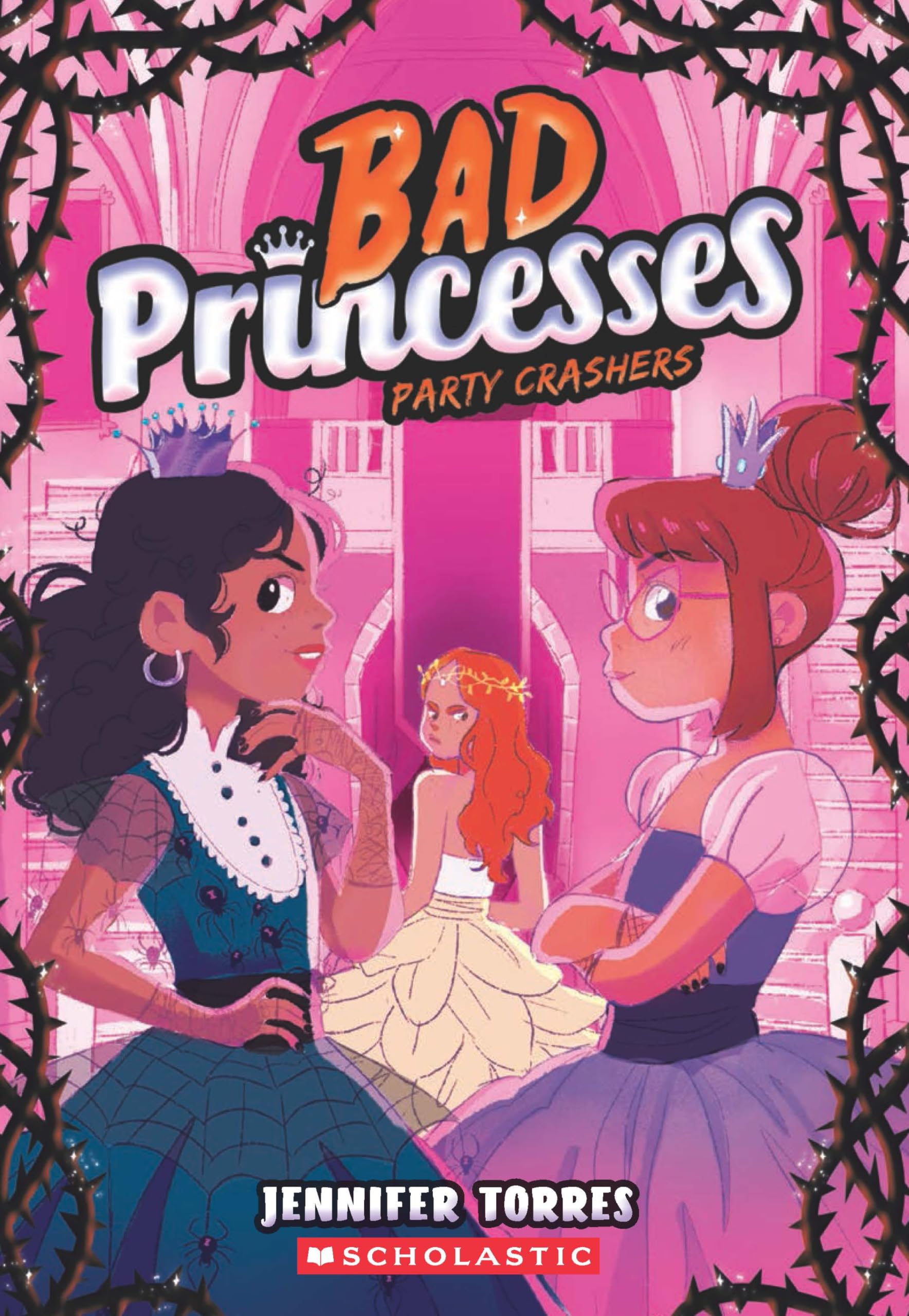BAD PRINCESSES #03: PARTY CRASHERS
