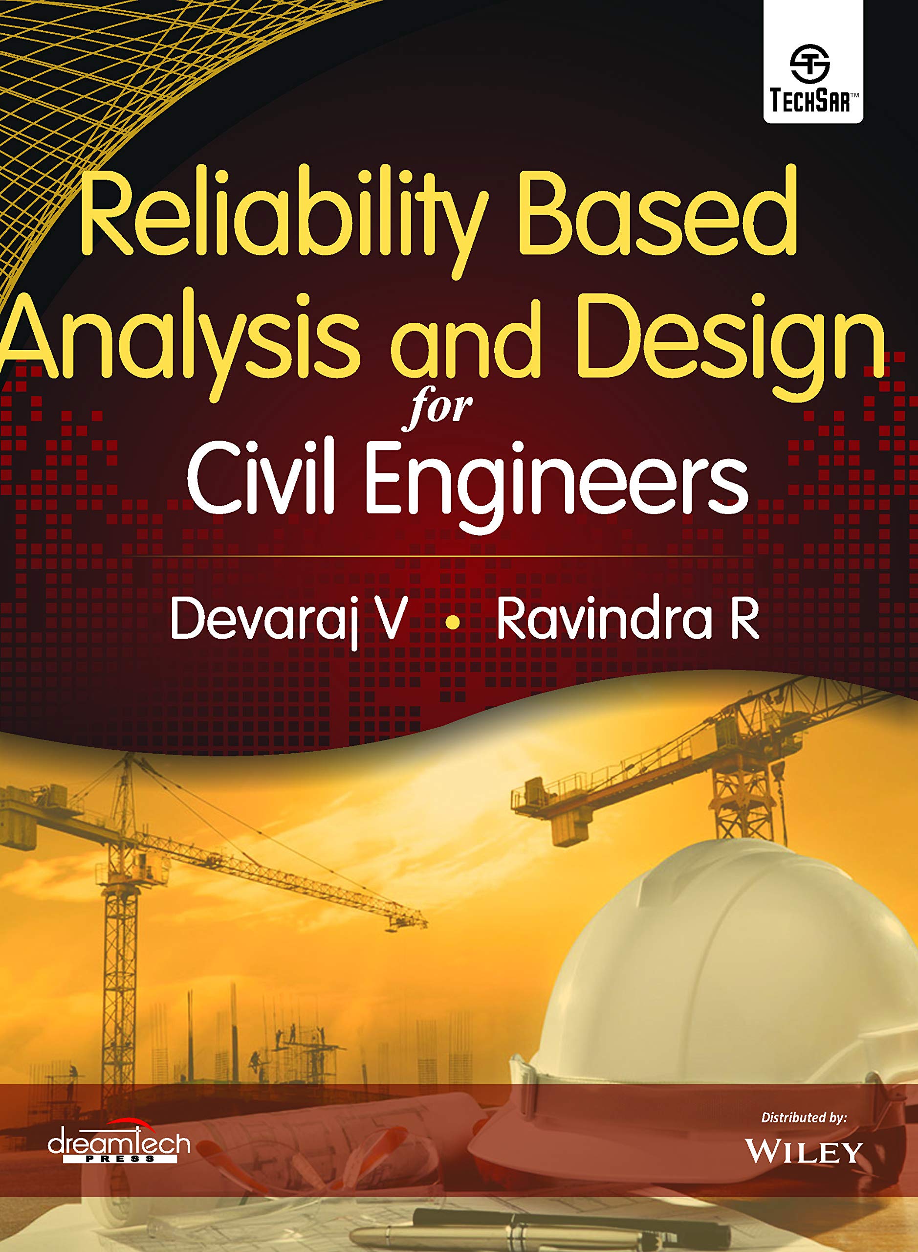 Reliability Based Analysis And Design For Civil Engineers