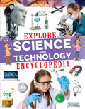 Explore Science And Technology Encyclopedia