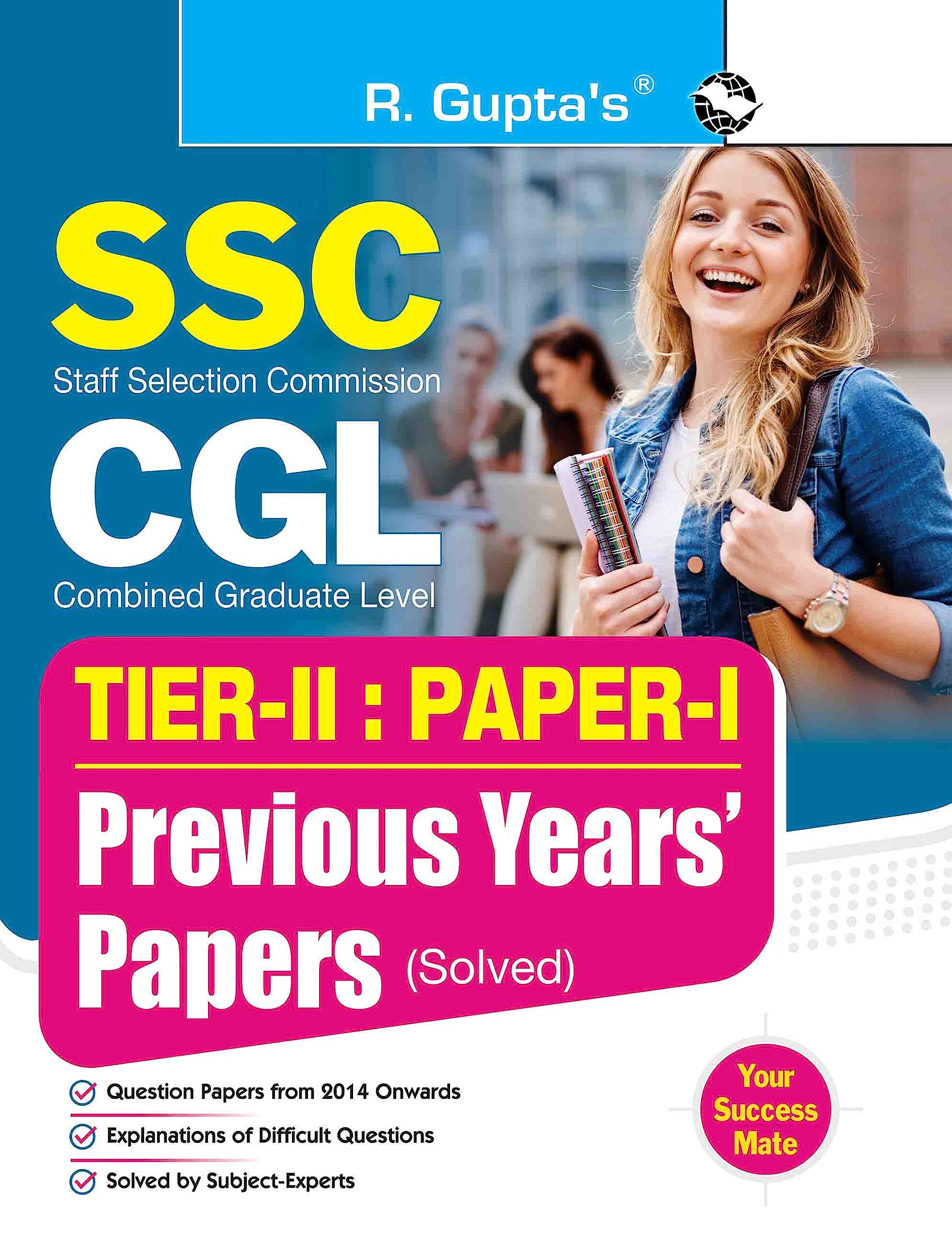 SSCCGL: TIERII (PaperI) Previous Years Papers (Solved)