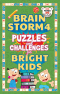 Brain Storm 4: Puzzles and Challenges for Smart Kids