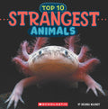 Strangest Animals (Wild World: Top 10)