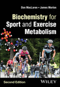 Biochemistry For Sport And Exercise Metabolism 2Ed (Pb 2024)
