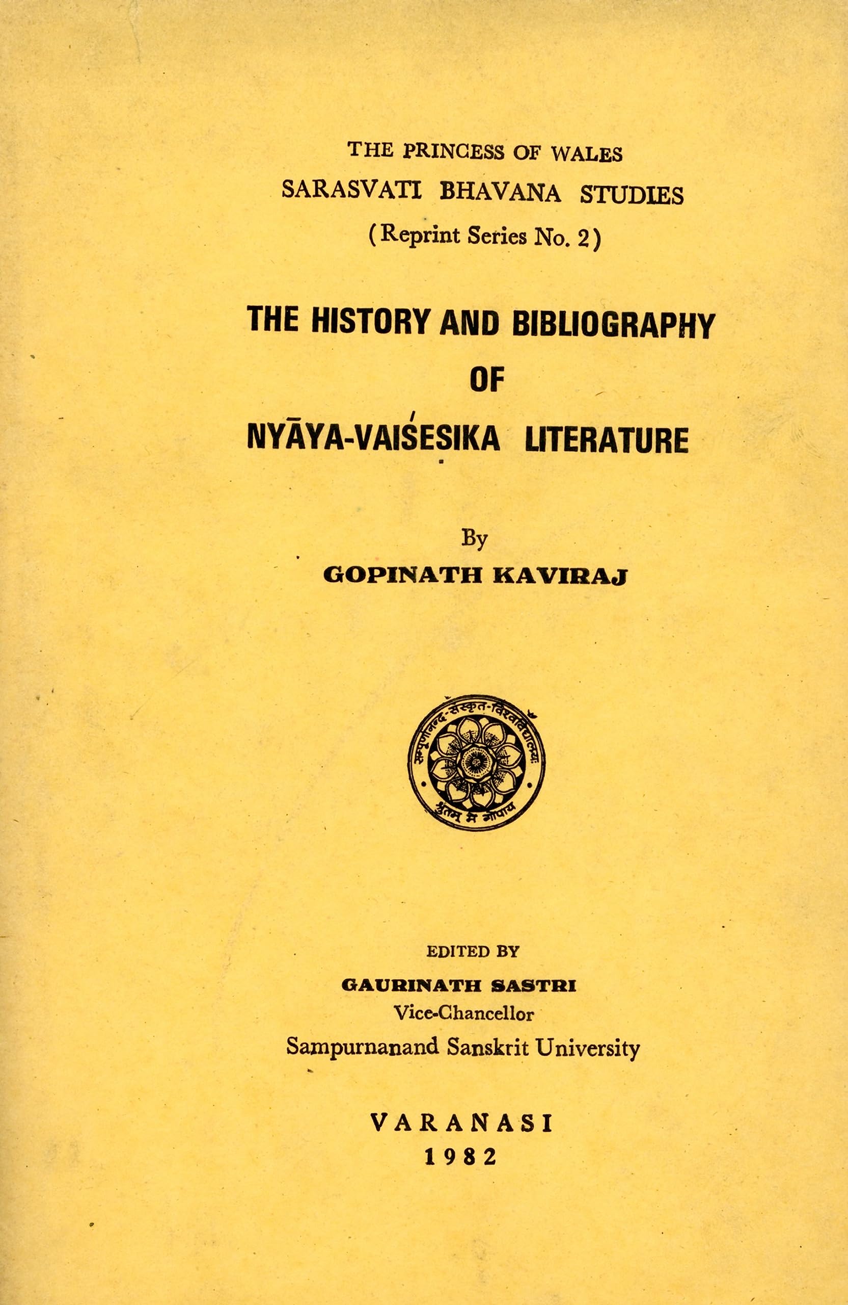 The History and Bibliography of Nyaya Vaisesika Literature by Gopinath Kaviraj No. 2