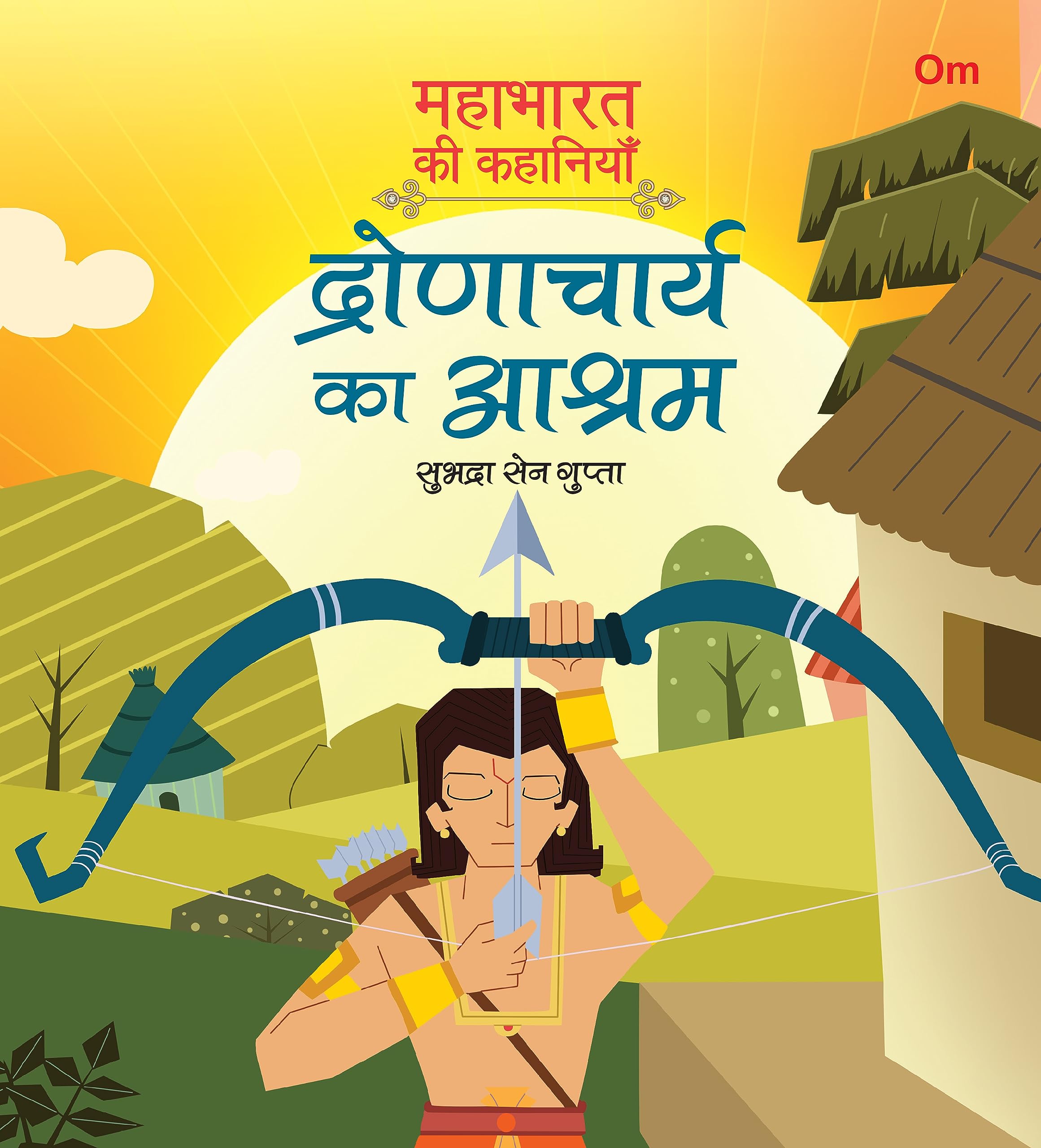 Mahabharata ki Kahaniyan: Dronacharya ka Ashram  Indian Mythology for Kids  Illustrated Story Book for Children  6  8 Years 
