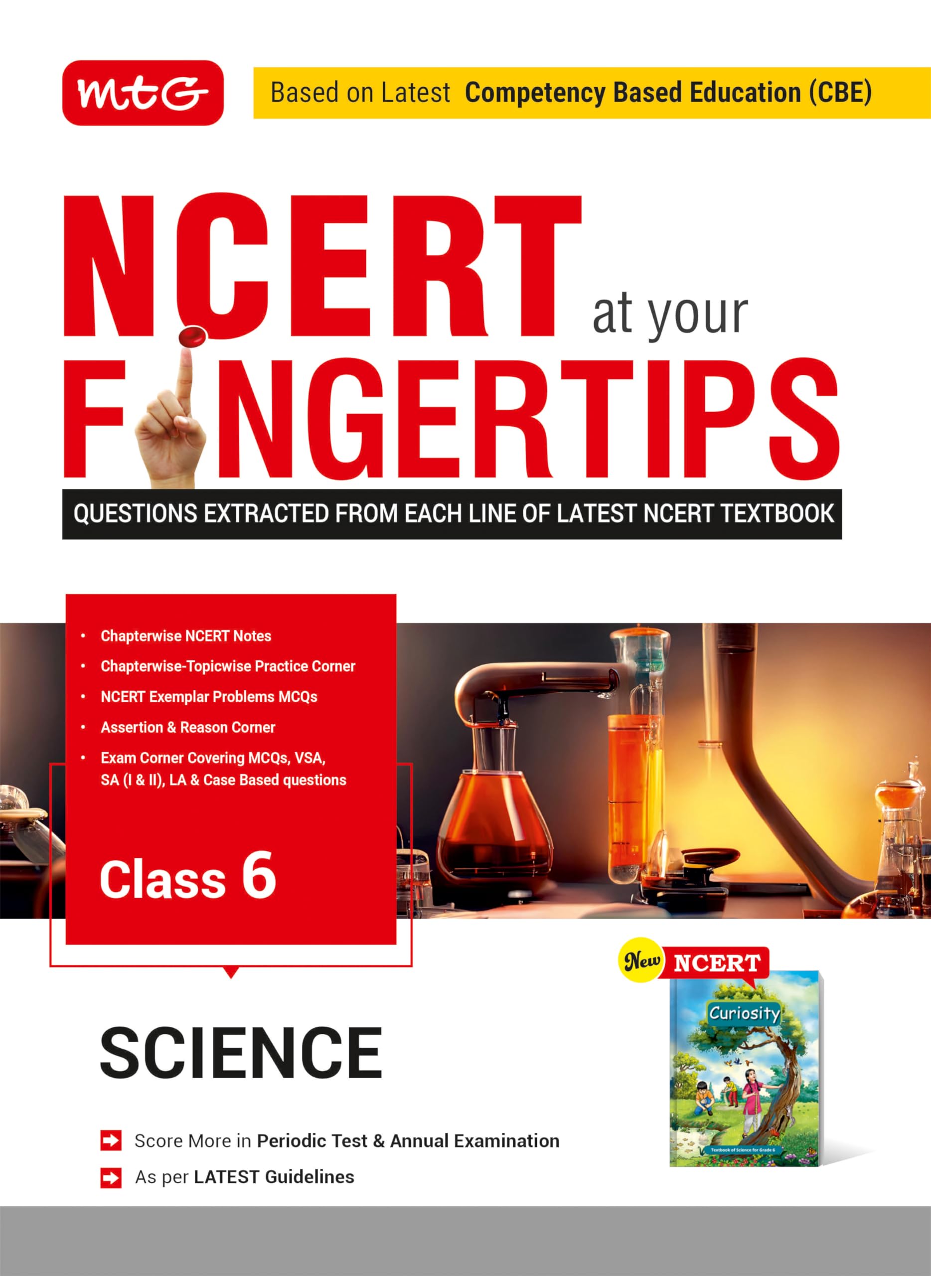 MTG Class6 NCERT at your Fingertips Science  Chapterwise Topicwise Practice Corner, NCERT Exemplar Problems MCQs, NCERT Notes,