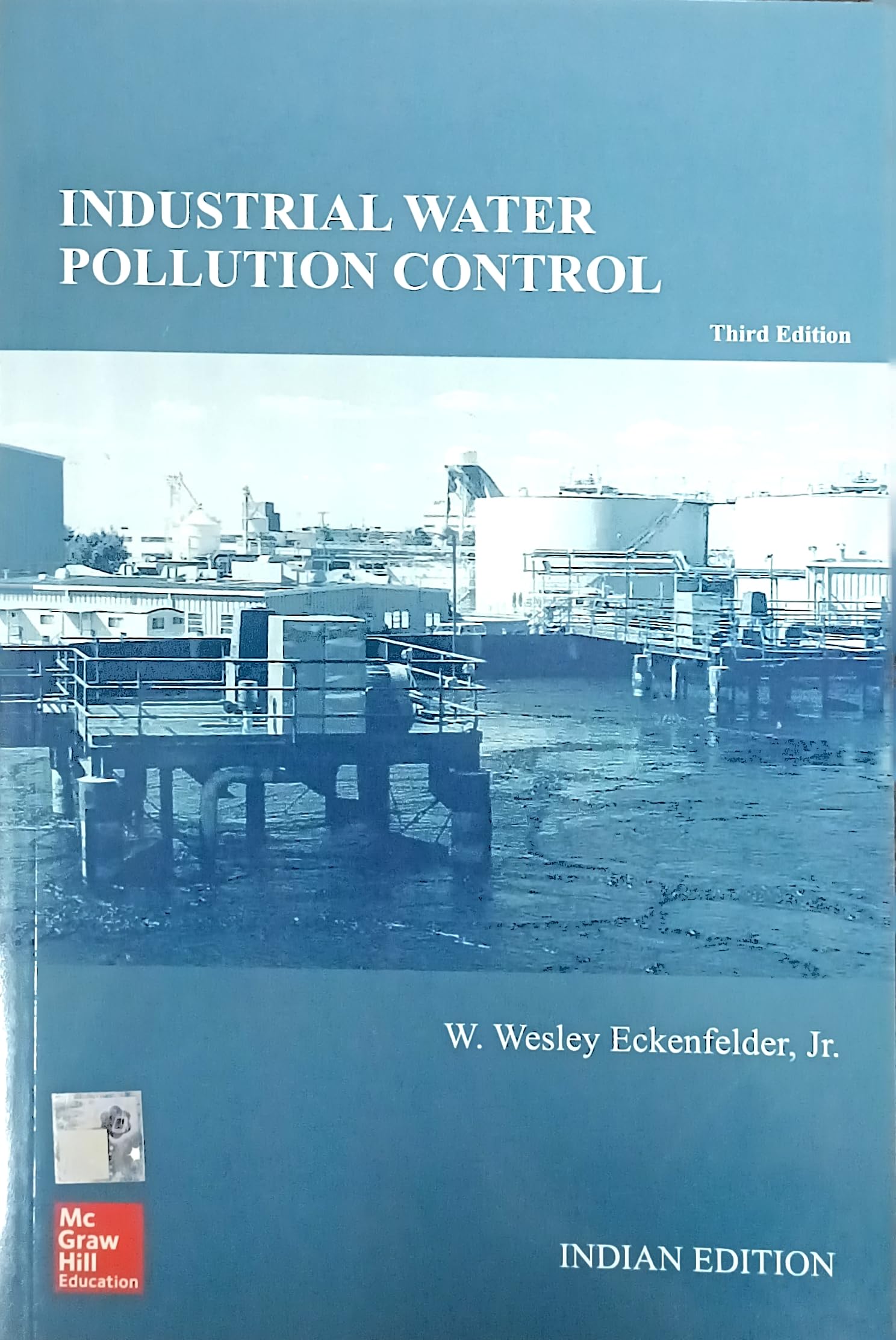INDUSTRIAL WATER POLLUTION CONTROL 3ED (PB 2017)