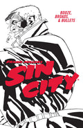 Frank Millers Sin City Volume 6: Booze, Broads, & Bullets (Fourth Edition)