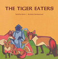 The Tiger Eaters (Karadi Tales)