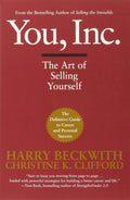 You, Inc.: The Art of Selling Yourself (Warner Business)