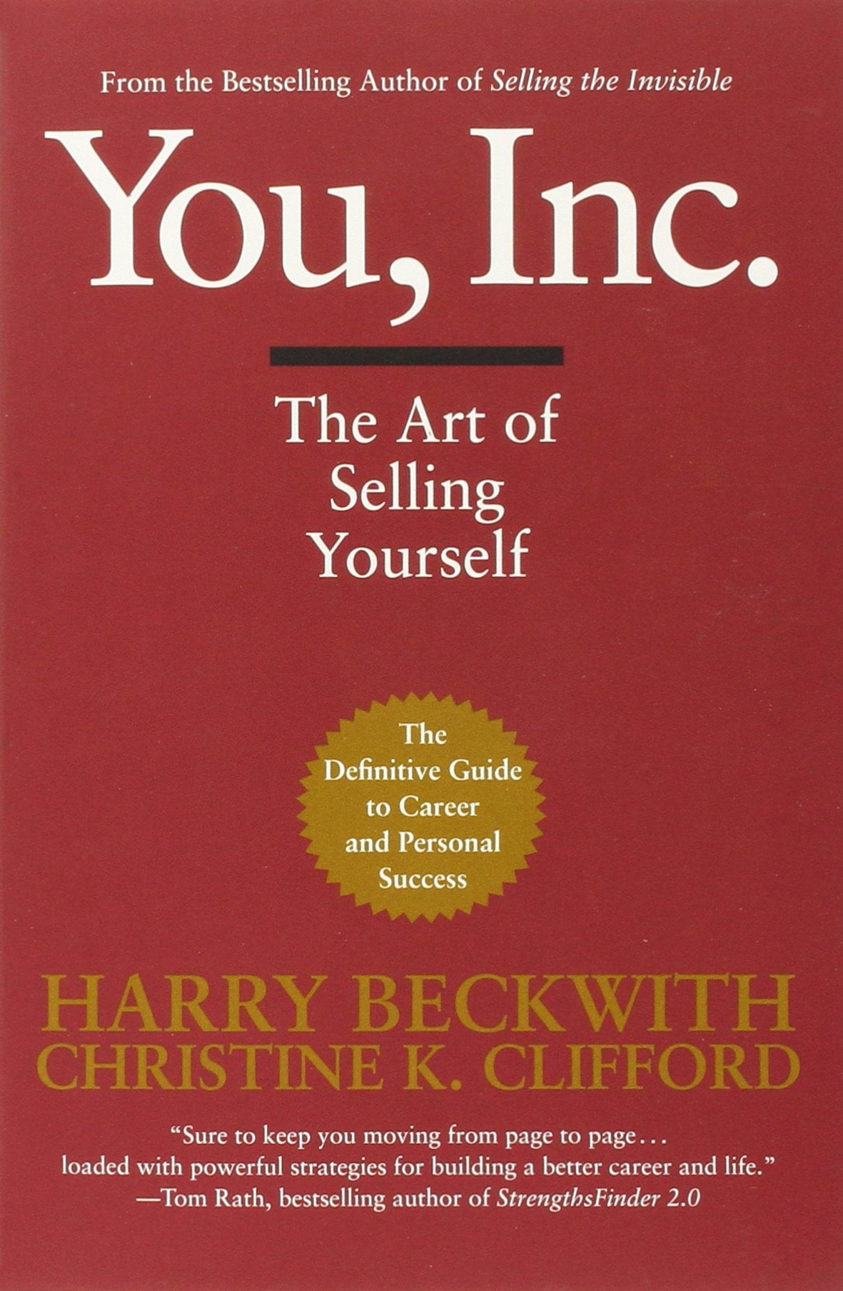 You, Inc.: The Art of Selling Yourself (Warner Business)