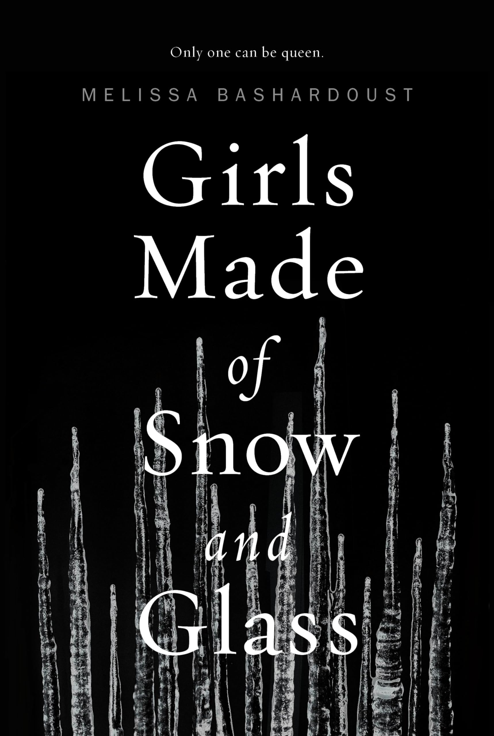 Girls Made Of Snow And Glass